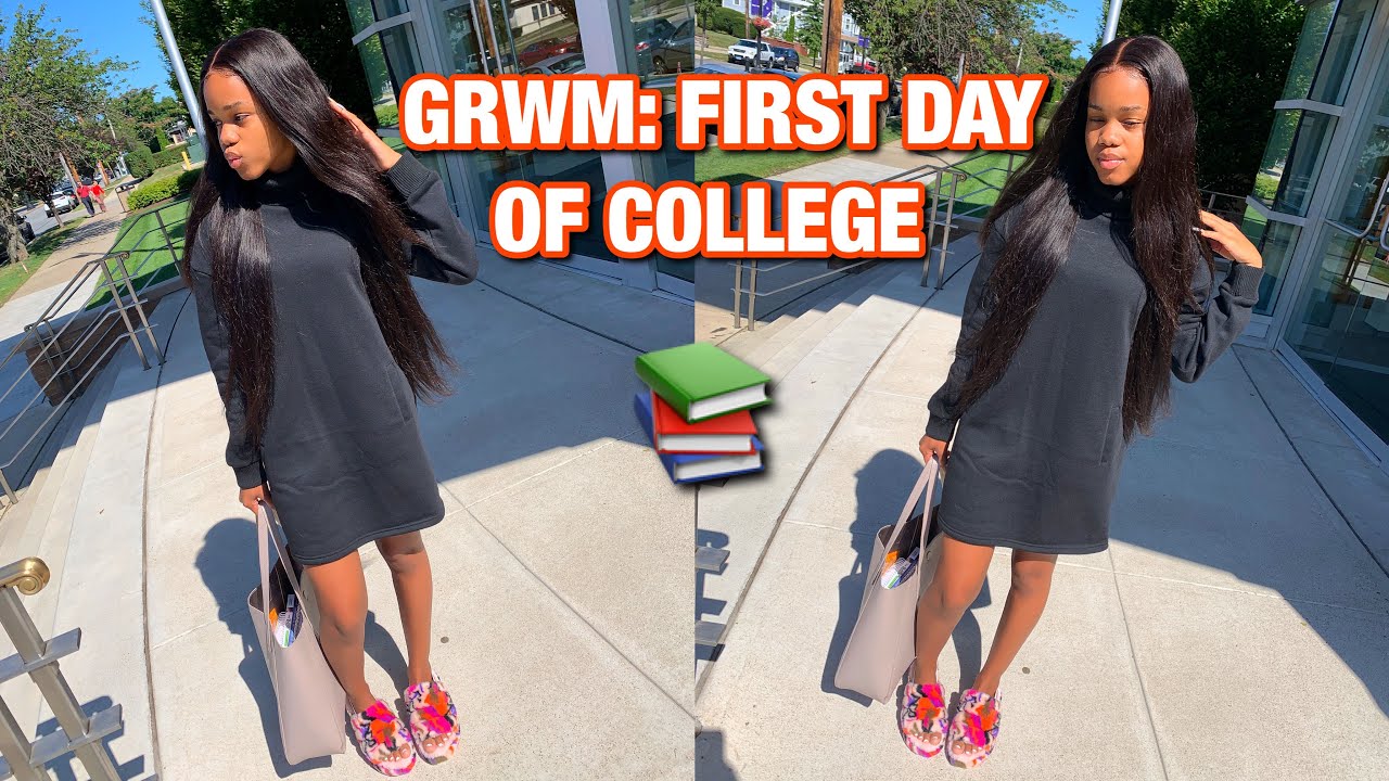 Grwm First Day Of College Freshman Youtube