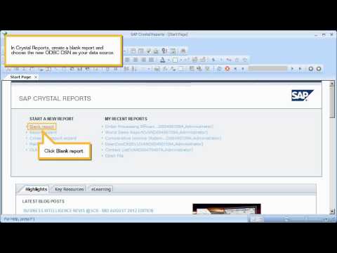 Create a connection to SAP HANA using ODBC drivers: Crystal Reports 2011
