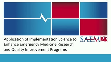 Application of Implementation Science to Enhance Emergency Medicine Research and Quality Improvement