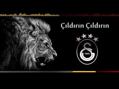 Çıldırın Çıldırın - Galatasaray Marşları