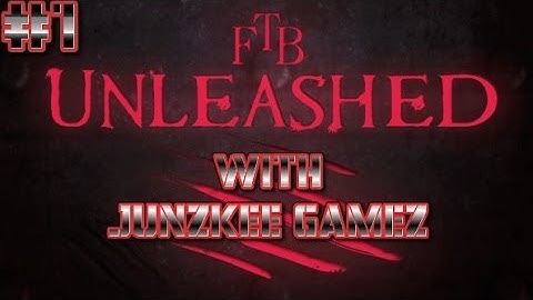 Minecraft FTB-Unleashed #1(The Right Intro)