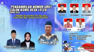 🔴 Live Streaming | Pengambilan Nomor Urut Calon Kuwu Desa Lelea | Tahun 2025