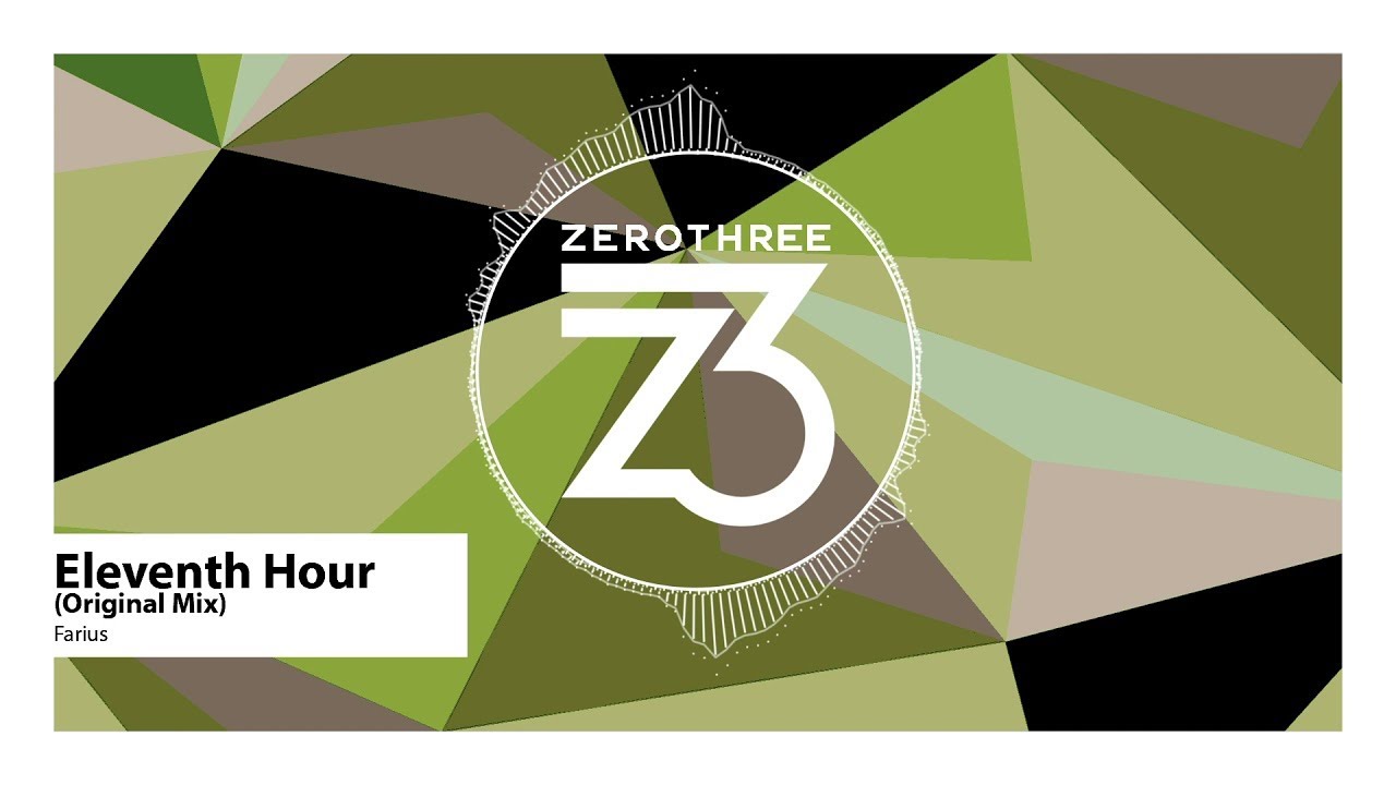 Farius - Eleventh Hour (Zerothree Exclusive)