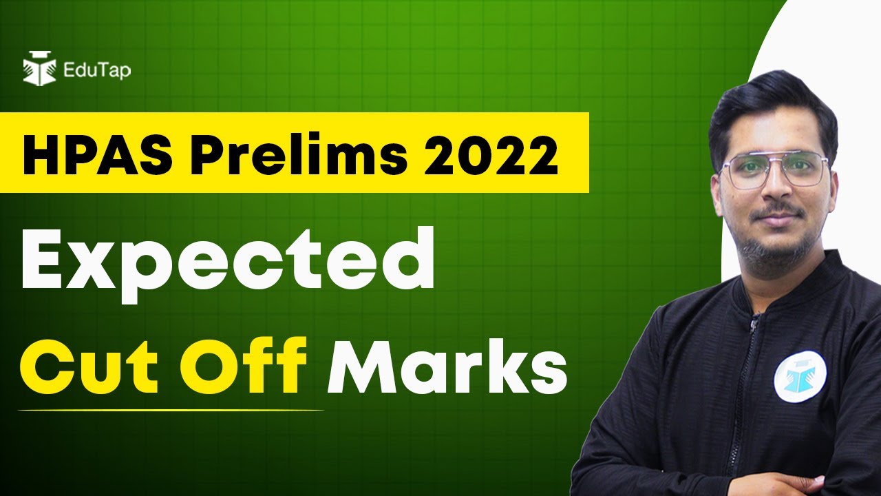 HPAS Prelims Expected Cut Off Marks | HPAS Prelims 2022 Cut Off | HPAS Exam | HAS Prelims Cut Off