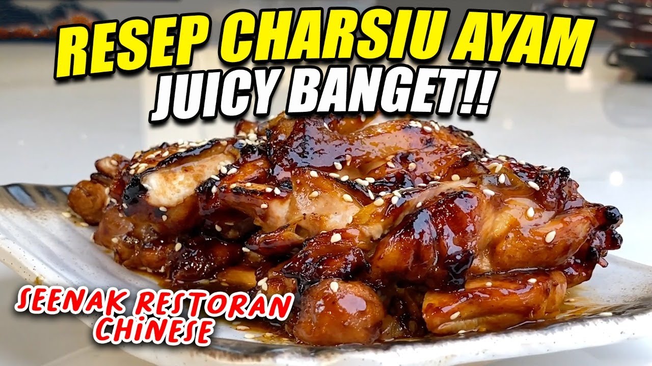 Resep Spesial Charsiu Ayam ala Christo Jebolan MCI 6