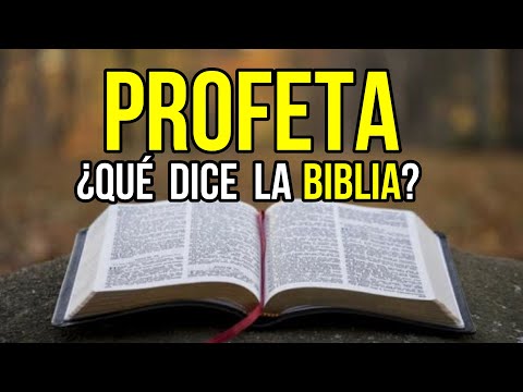 ¿Qué es un PROFETA en la BIBLIA? | ¿Que dice la BIBLIA de los PROFETAS?