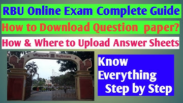 How to Upload Answer sheets on RBU Website/ Complete Guidance of RBU Online Exam
