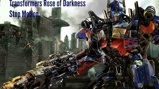 Transformers Stop Motion Rise of Darkness Part 1