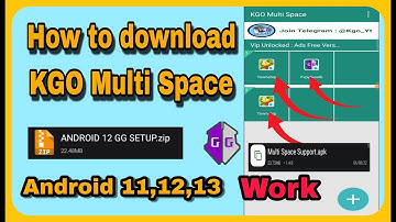 HOW TO DOWNLOAD KGO MULTI SPACE ANDROID 11,12,13 ALL ANDROID WORK 🤩 2023