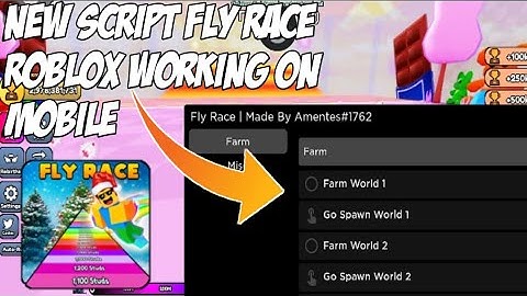NEW SCRIPT ROBLOX FLY RACE WORKING ON MOBILE