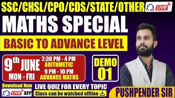 MATHS SPECIAL FOR SSC/CGL/CHSL/CPO/CDS || BASIC TO ADVANCE LEVEL || DEMO-01 || BY PUSHPENDER SIR