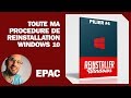 Réinstallation complète de mon PC Windows 10 - EPAC