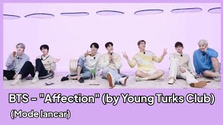 'Affection' BTS version | BTS Cover | Young Turks Club | Lirik & Terjemahan