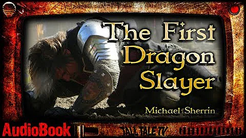 The First Dragon Slayer  Epic Fantasy Short Story ...