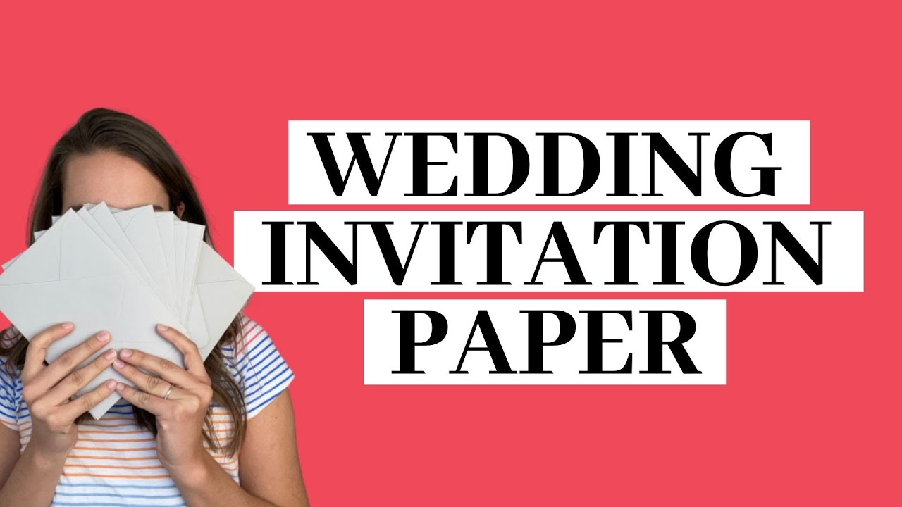 Wedding Invitation Paper  Types of Invitation Papers! 