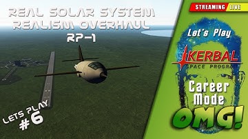 Kerbal Space Program RSS Realism Overhaul RP-1 - Live Stream EP 06