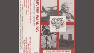 Famous Severe Warning - Infernal Trinity (1989) Wealth