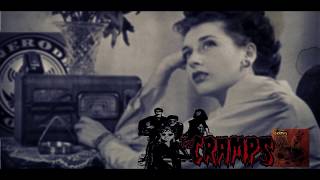 THE CRAMPS  IS JUST THAT SONG