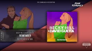 Becky Hill, David Guetta - Remember (Instrumental Mix)