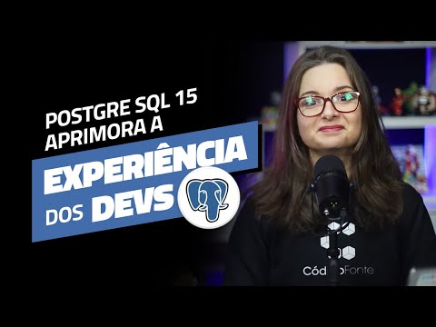 Versão beta do PostgreSQL 15 já está disponível [Cortes do Compilado]