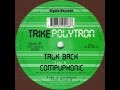 Thumbnail for Trike Polytron - Talk Back
