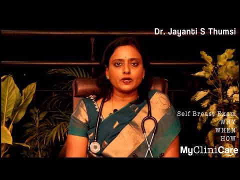 Dr  Jayanti S Thumsi on Breast Self Examination - video from MyCliniCare