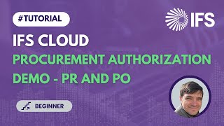 Demo - Procurement Authorization Process in IFS Cloud - Requisition and Order (tutorial) (23)