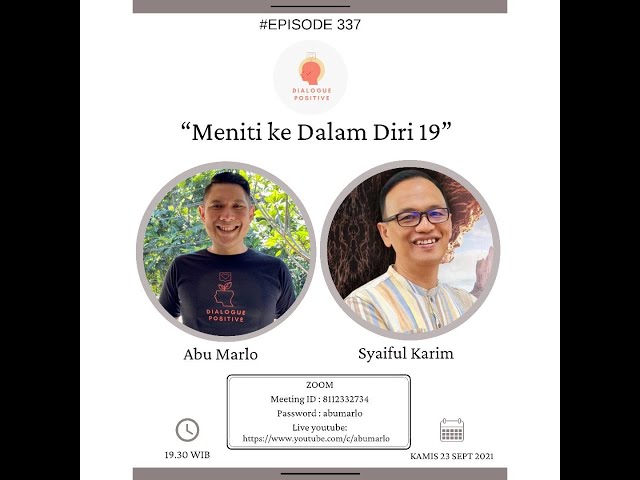 Dialogue Positive with Syaiful Karim : Meniti ke Dalam Diri 19 class=