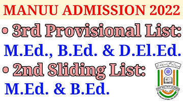 3rd Provisional List । 2nd Sliding List । M.Ed. । B.Ed. । D.El.Ed. । MANUU Admission 2022 । TMS