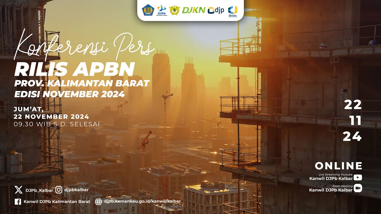 Konferensi Pers Rilis APBN Provinsi Kalimantan Barat Edisi November ...