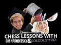 Chess Lessons with GM Daniel Naroditsky and GoldDustTori | Part I