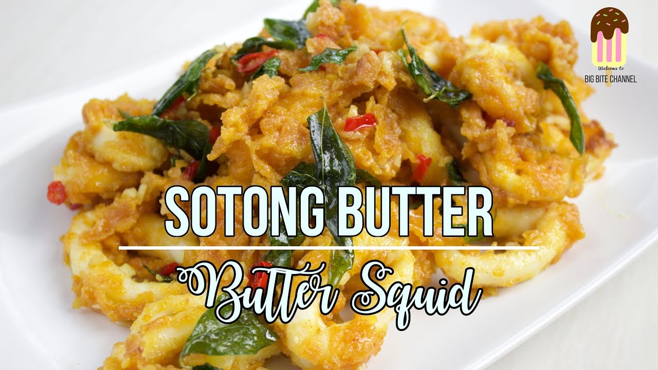 How to cook : Butter Squid  Cara Masak : Sotong Butter 