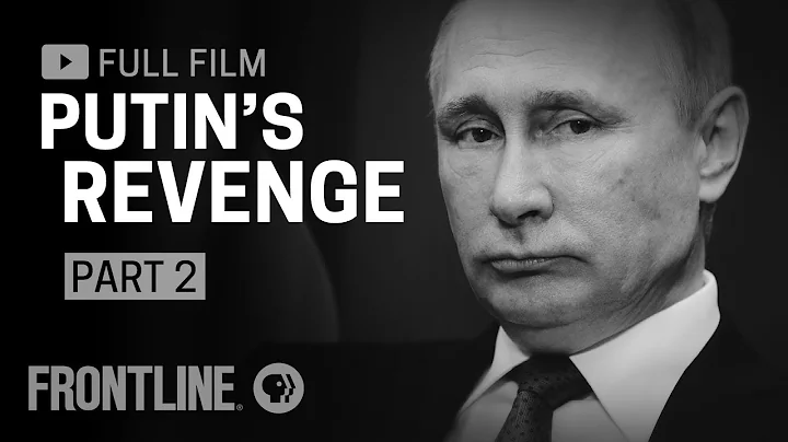 Putin's Revenge, Part Two (full documentary) | FRONTLINE - DayDayNews