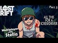ALL THIS FOR A SCREWDRIVER - Lost Rift - Multiplayer - Early Access