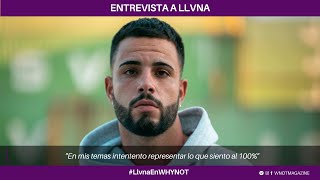 Entrevista | Llvna: "En mis temas intentento representar lo que siento al 100%" - Why Not Magazine