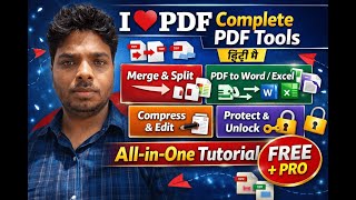 PDF का सारा काम मिनटों में | I Love PDF Website Hindi Guide | PDF Tools सीखो फ्री में