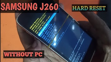 Samsung Galaxy J2 Core (SM J260G/DS) Hard Reset or Pattern Unlock Easy Trick With Keys