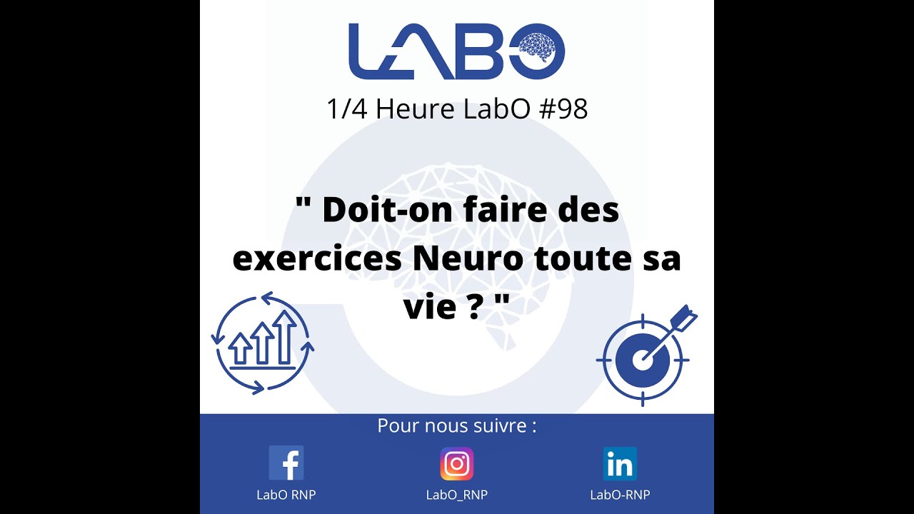 Exercices neuro et performance : doit-on en faire toute sa vie ?