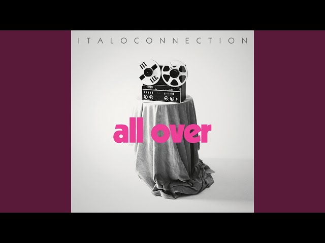 Italoconnection - All Over
