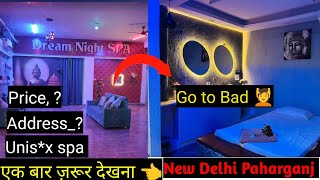 💆Delhi spa centre kha pr h //👍 Best spa centre in Paharganj"( Must Watch 👈