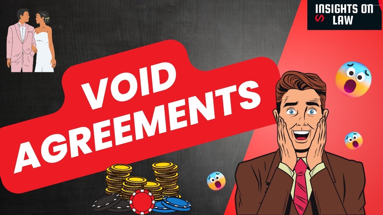 void-agreements-indian-contract-act-1872-animations-insights-on