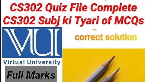 cs302 most repeated MCQs 2021 || CS302 100% Correct MCQs for Quiz And Midterm And Final term VU
