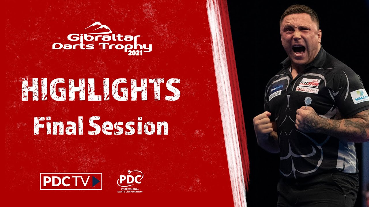 WHAT A WIN! Final Session Highlights 2021 Gibraltar Darts Trophy