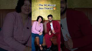 Shiv Thakare - 'The 50' Show Winner : Congratulationssss 🎉🎉🎉