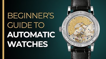 The Automatic Watch Beginner