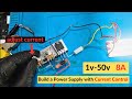 DIY Variable Power Supply With Current Control – Simple & Easy