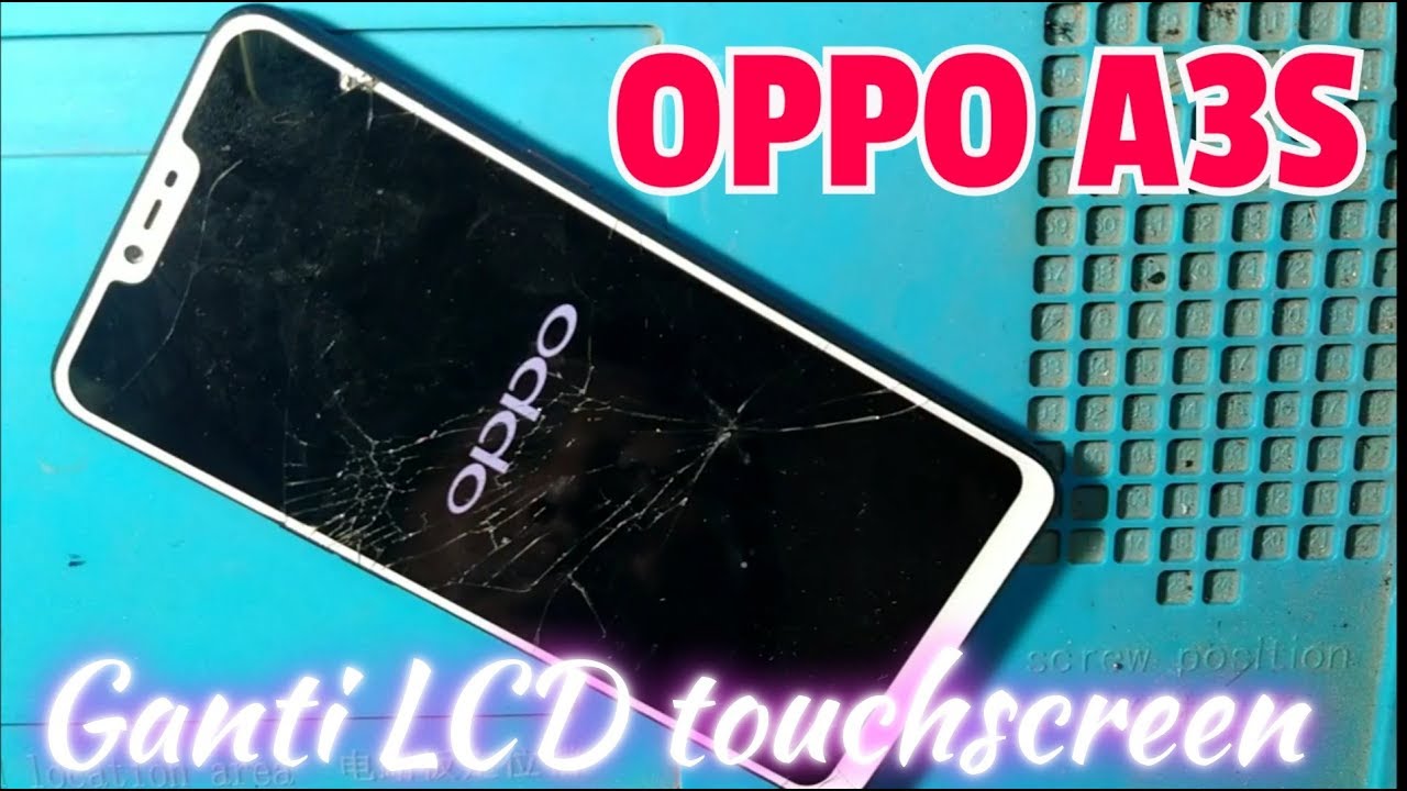 Servis HP OPPO A3S Ganti LCD Touchscreen YouTube