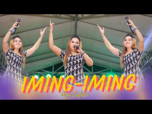 Iming Iming - Ayu Safitri Rindu Bojone Uwong [Mahakarya official live] class=