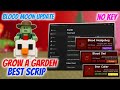 [BLOOD MOON UPDATE] GROW A GARDEN SCRIPT! (NOLAG HUB) AUTO COLLECT - AUTO SELL - OWL QUEST AND MORE