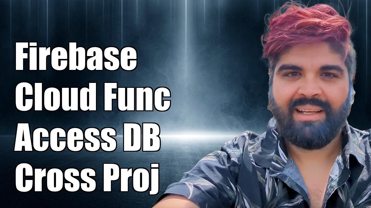 How to Configure Firebase Cloud Functions to Access Another Project's ...